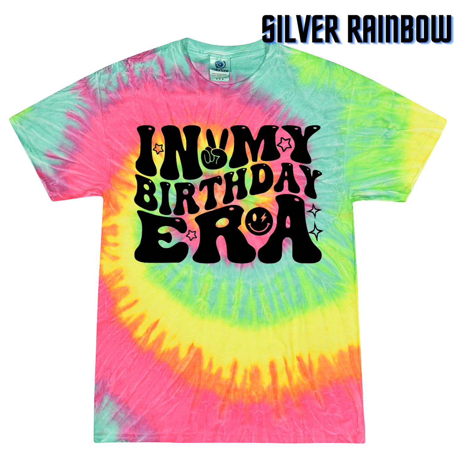 Vibrant Youth Tie Dye 'In My Birthday Era' T-Shirt
