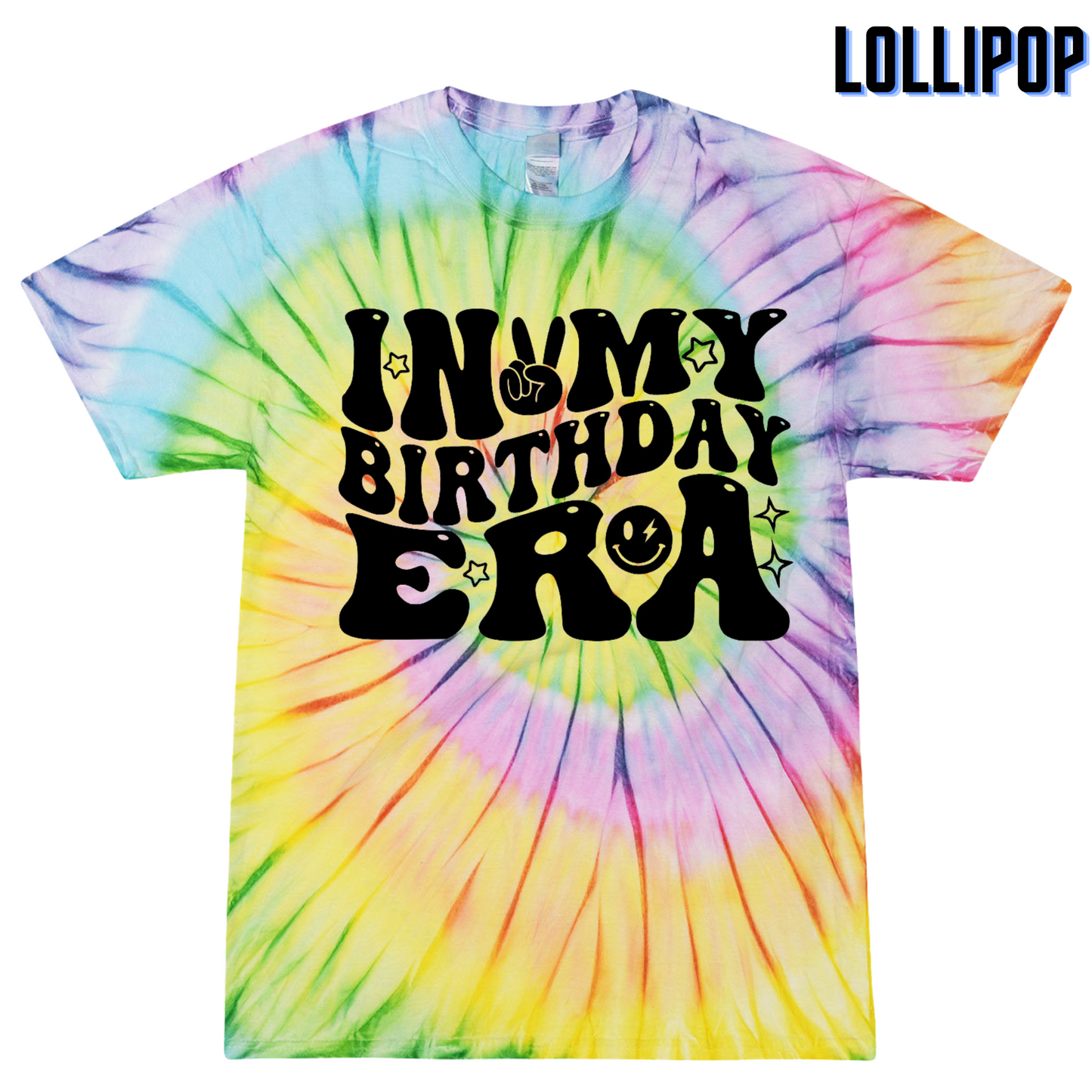Vibrant Youth Tie Dye 'In My Birthday Era' T-Shirt